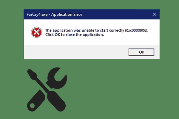 Want to Fix Application Error 0xc0000906? Try These Methods - MiniTool