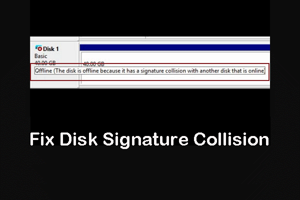 What Is Disk Signature Collision and How to Fix It?