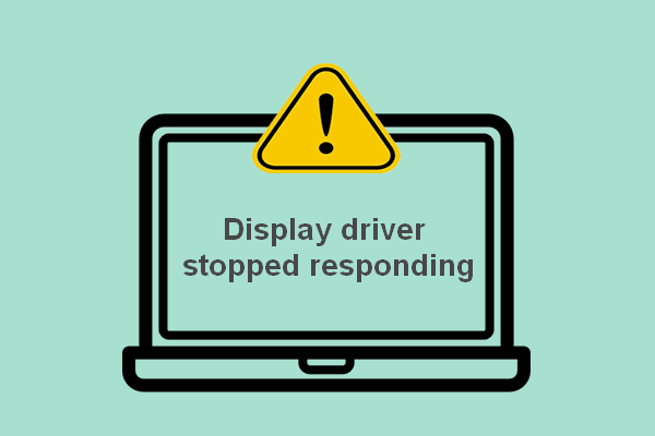 Display Driver Stopped Responding And Has Recovered On Windows