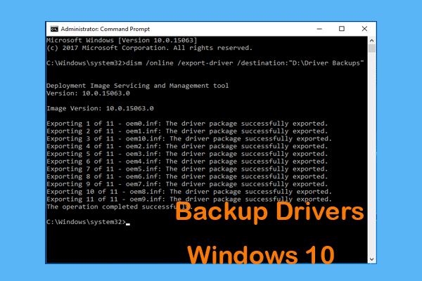 How to Backup Drivers Win10/11? How to Restore? Get the Guide!