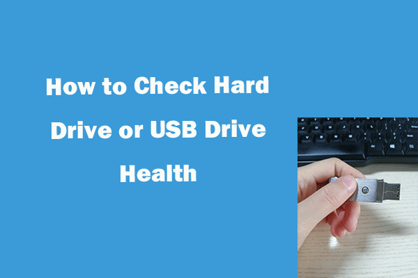 How to Check Hard Drive or USB Drive Health Free Windows 10