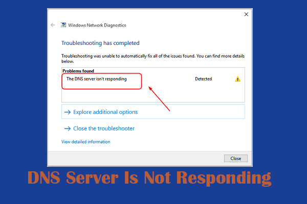 How to Fix the “DNS Server Is Not Responding” Issue on Windows 10