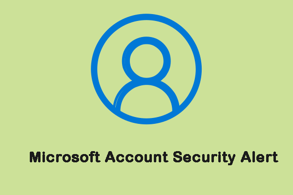 How to Fix the Microsoft Account Security Alert on Windows