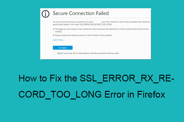 How to Fix the SSL_ERROR_RX_RECORD_TOO_LONG Error in Firefox