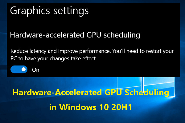 Hardware-Accelerated GPU Scheduling in Windows 10 20H1