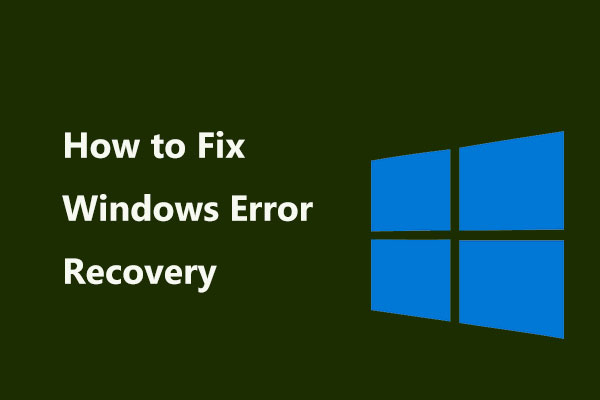 If You Get Windows Error Recovery Screen in Windows 7, Fix It!