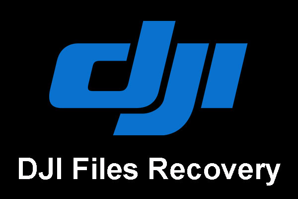 [Solved] Recover Videos/Photos from DJI Drones and Camcorders