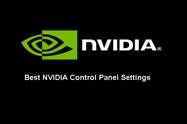 8 Aspects: Best NVIDIA Control Panel Settings for Gaming