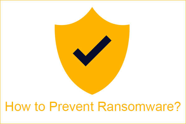 How to Prevent Ransomware? 7 Tips to Prevent Ransomware