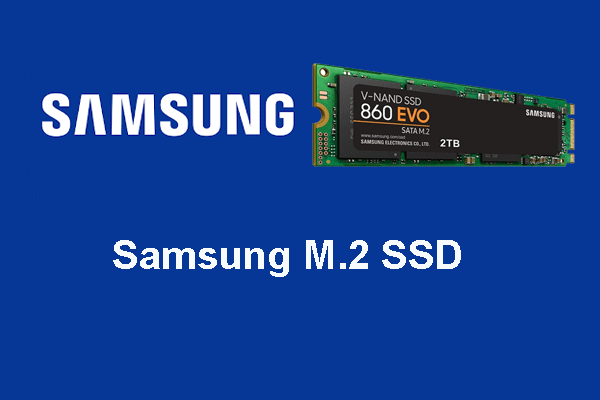 5 Samsung M.2 SSDs: Which One You Should Choose
