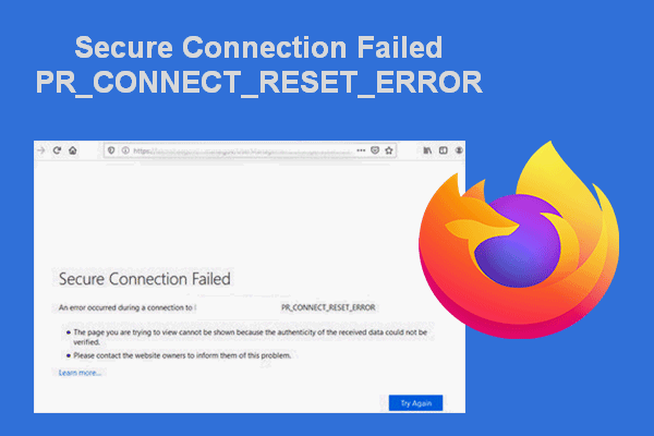 Secure Connection Failed On Firefox: PR_CONNECT_RESET_ERROR