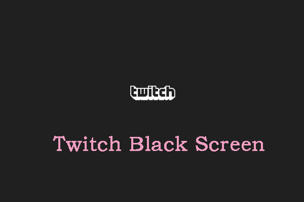 How to Fix the “Twitch Black Screen” Issue on Google Chrome