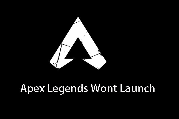 6 Ways to Apex Legends Won’t Launch Windows 10