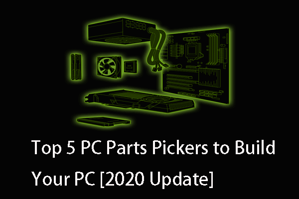 Top 5 PC Parts Pickers to Build Your PC