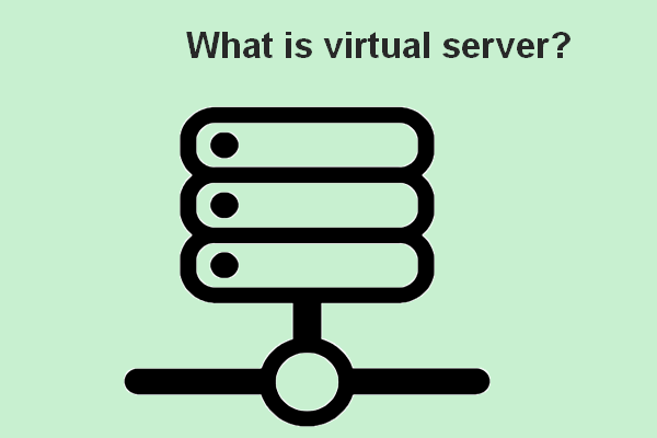 What Is A Virtual Server & How Does It Work
