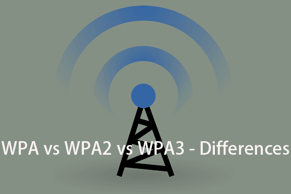 WPA vs WPA2 vs WPA3: WiFi Security Differences
