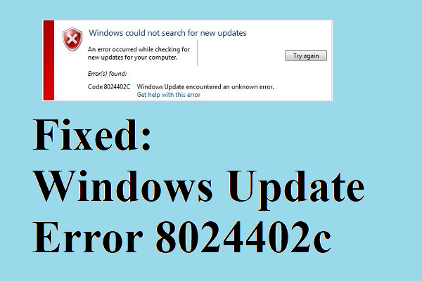 How to Fix Windows Update Error 8024402c? Try These Methods
