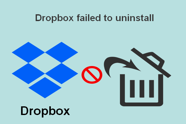 How To Fix Dropbox Failed To Uninstall Error On Windows