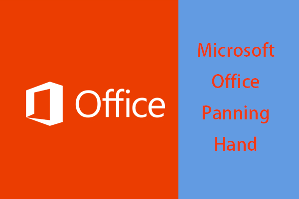 How to Use Microsoft Office Panning Hand But Not Scroll Bar