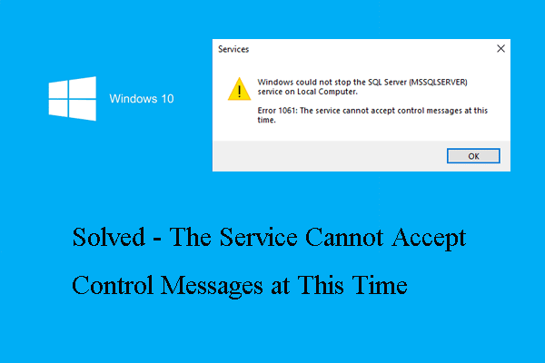 3 Ways – The Service Cannot Accept Control Messages at This Time