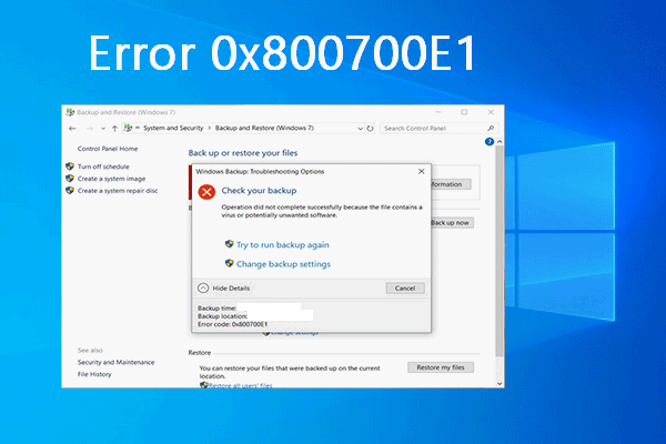 How To Fix Error 0x800700E1 Windows Backup Failed