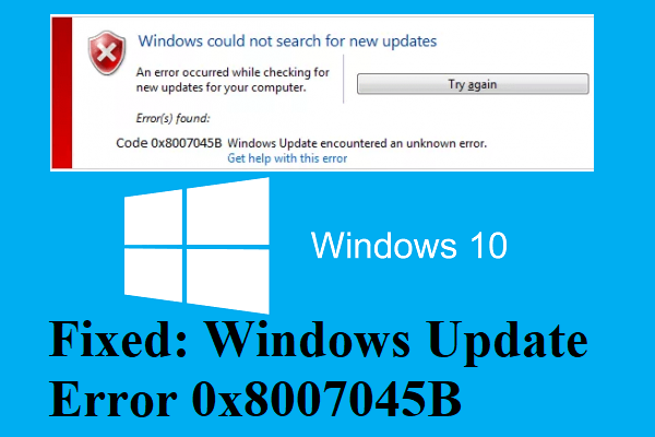 How to Windows Update Error 0x8007045B? Try These Methods!