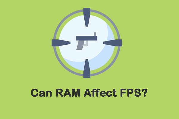 Can RAM affect FPS? Does RAM increase FPS? Get Answers!