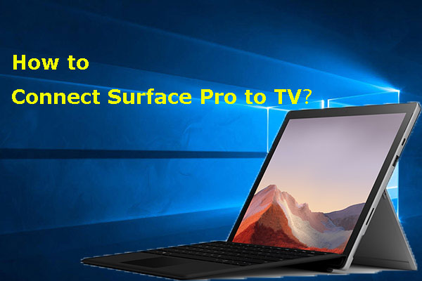 How to Connect Surface Pro to a TV, Monitor, or Projector?