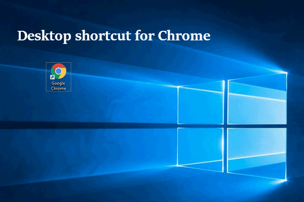 How To Create Desktop Shortcut For Chrome: Windows And Mac