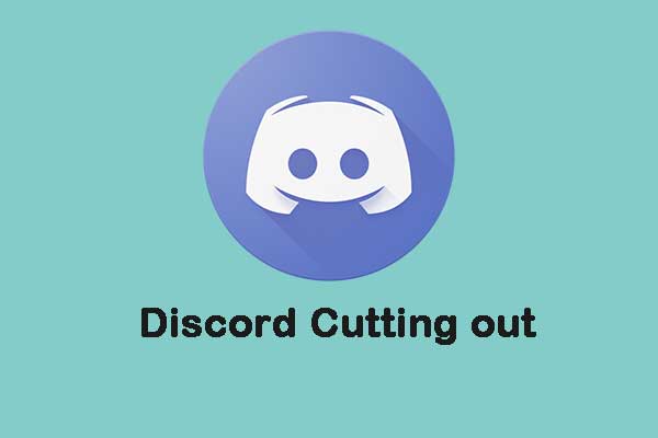 Discord Keeps Cutting out on Windows? Try These Solutions!