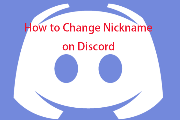 How to Change Nickname on Discord for One Server/All Servers