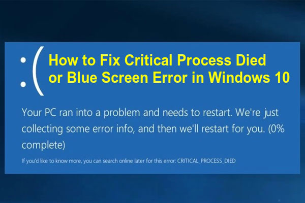 8 soluciones para reparar el código de detención Critical Process Died en Win10