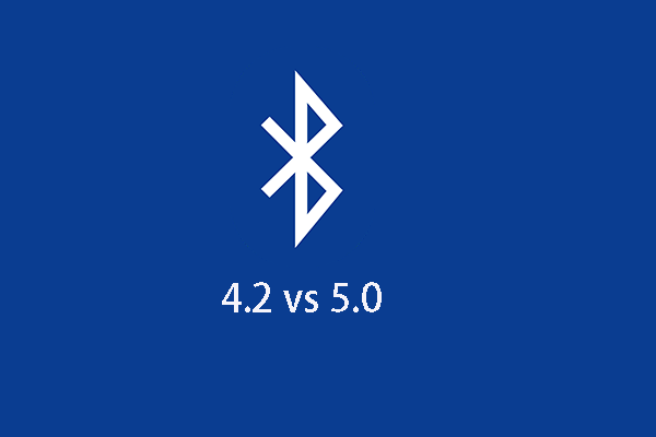 Bluetooth 4.2 vs 5.0: What Are the Differences (7 Aspects)