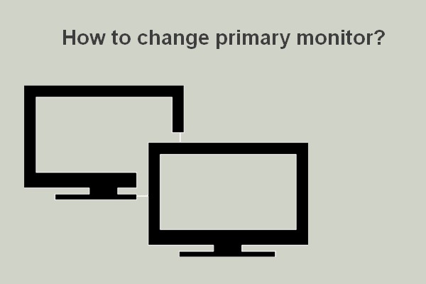 How To Change Primary Monitor On Windows 10 Desktop/Laptop
