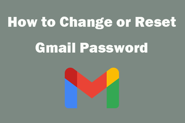 How to Change or Reset Your Gmail Password