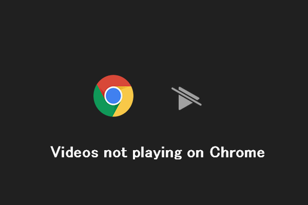 Videos Not Playing On Chrome – How To Fix It Properly