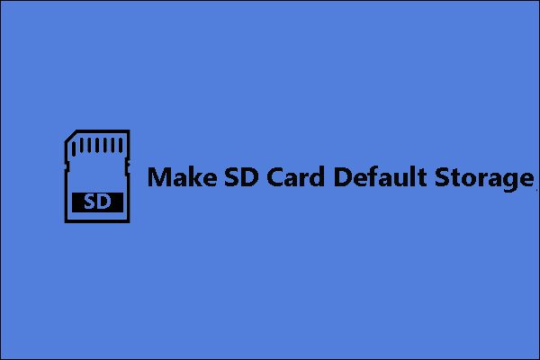 Is It Good to Use SD Card Default Storage | How to Do That