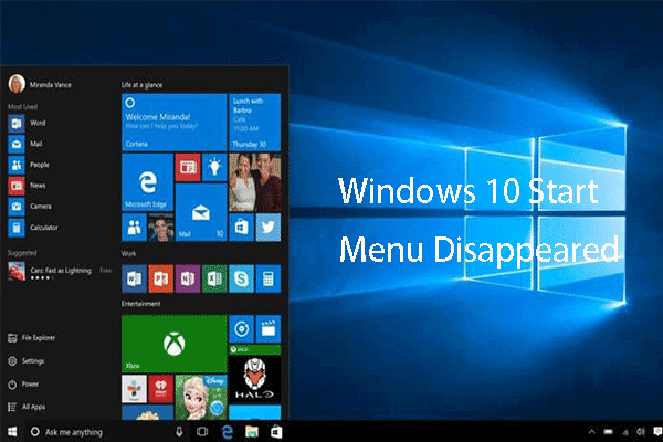 5 Ways to Windows 10 Start Menu Disappeared [Full Guide]