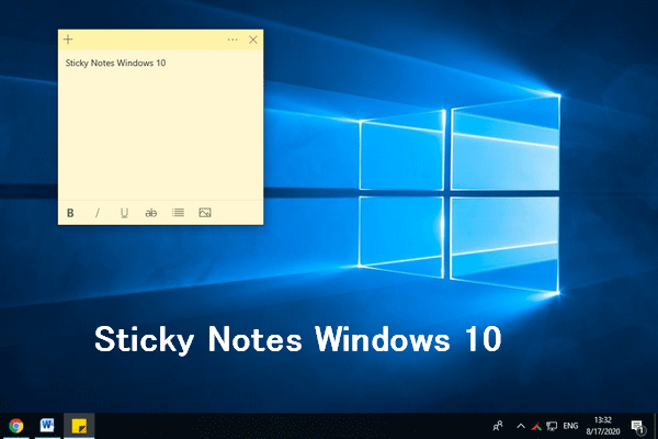 What Is Sticky Notes Windows 10? How To Fix Problems With It