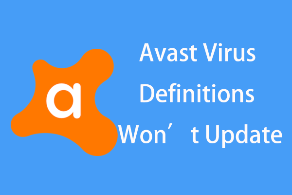 A Guide on How to Fix Avast Virus Definitions Won’t Update