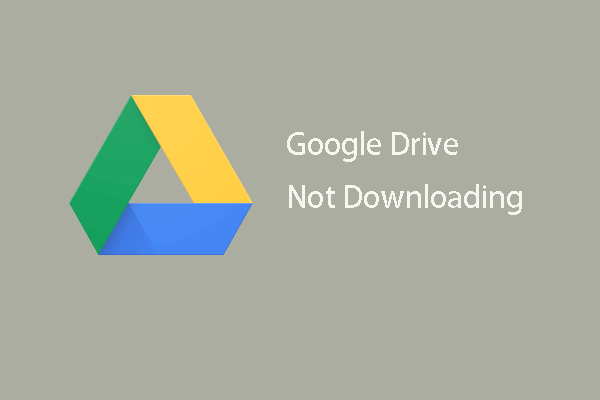 Can’t Download from Google Drive? – 6 Ways