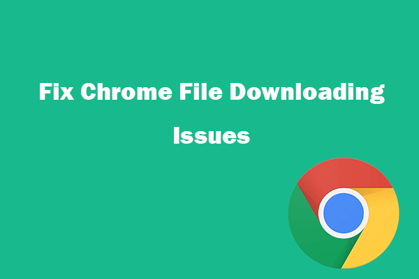 Chrome Downloads Stop/Stuck? How to Resume Interrupted Download