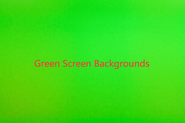 Great Free Green Screen Backgrounds to Download