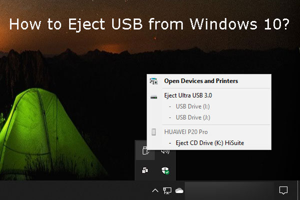 How to Eject a USB from Windows? Here Are Some Methods