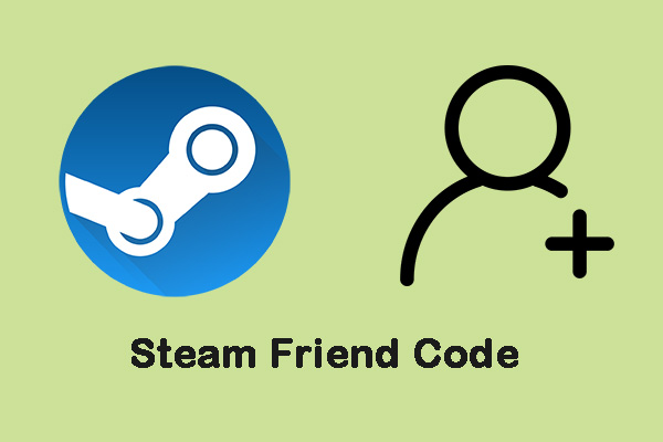 How to Find and Add Steam Friend Code in 3 Different Ways