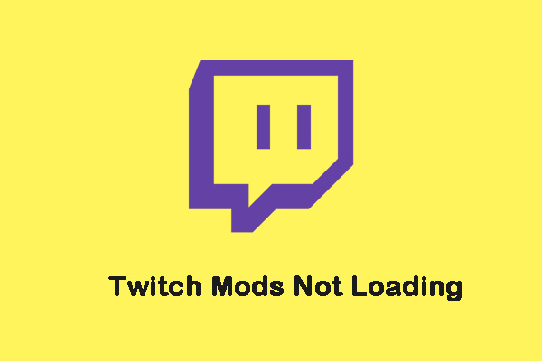 Is Twitch Mods Not Loading? Get the Methods Now!
