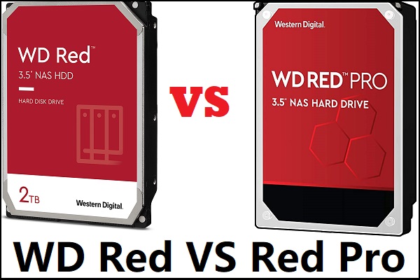 WD Red VS Red Pro HDD: Which One Should You Choose?