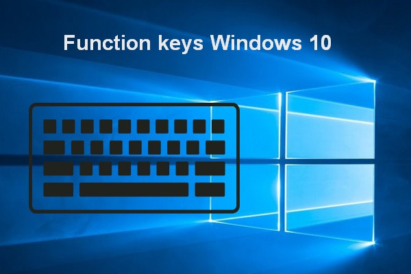 What Do The Function Keys (F1 ~ F12) Do On Windows 10