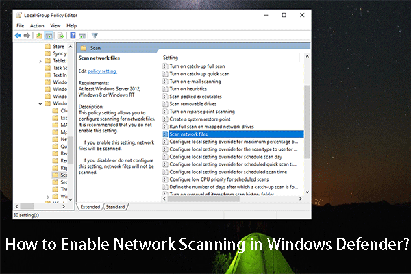 How to Enable Network Scanning in Windows Defender on Windows?