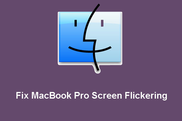 MacBook Pro Screen Flickering Reasons, Solutions, & Data Recovery